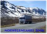 mit einem VOLVO FH 16 660 unterwegs  in Norwegen nach Mongstad